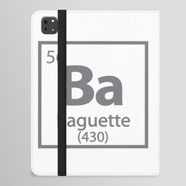 Baguette Element- Food Periodic Table iPad Folio Case