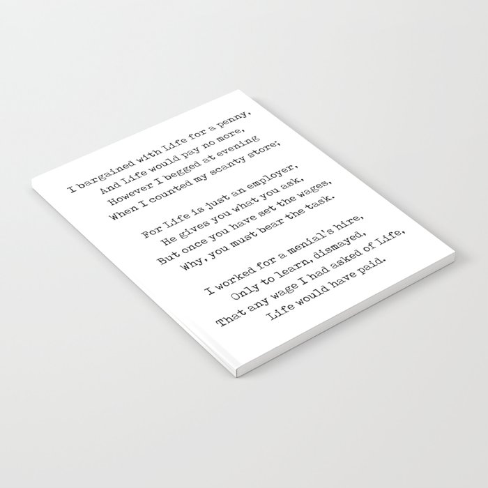 I bargained with life for a penny - Jessie Belle Rittenhouse Poem - Literature - Typewriter Print 1 Notebook