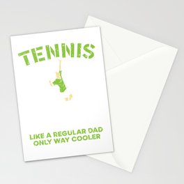 Tennis Dad Like A Regular Dad Only Way Cooler Stationery Card