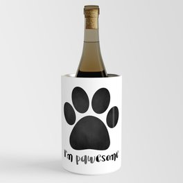 I'm Pawesome - Paw Print Wine Chiller