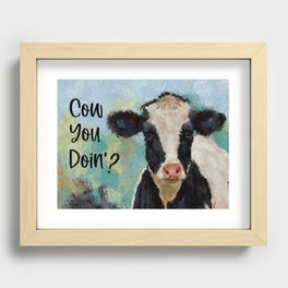 Cow You Doin'? Recessed Framed Print