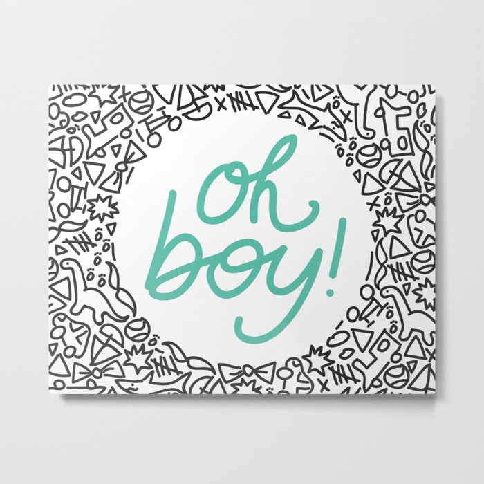 Oh boy baby boy wall print or shower card Metal Print