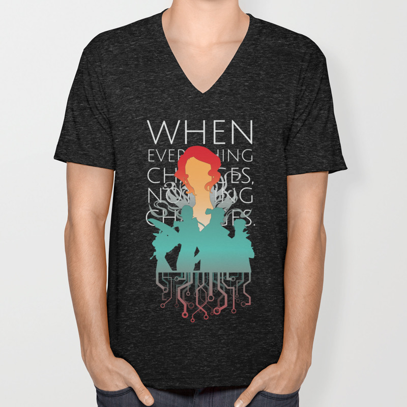 When Everything Changes Nothing Changes Unisex V Neck By Agustindesigner Society6