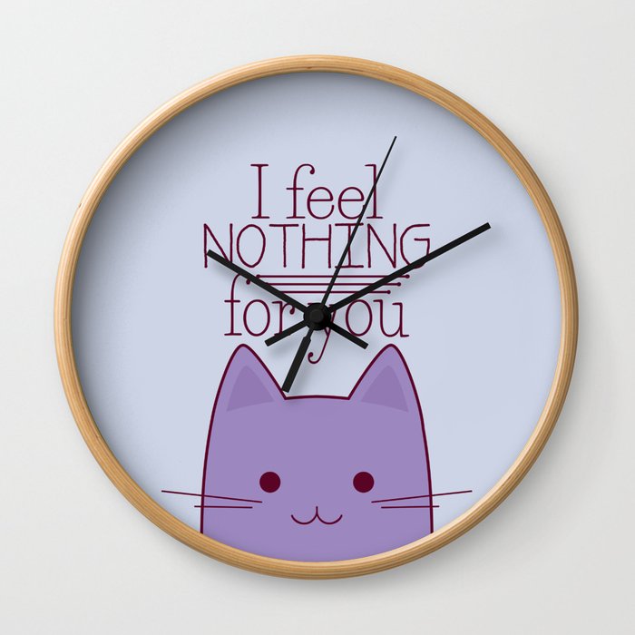 How your cat really feels about you Wall Clock