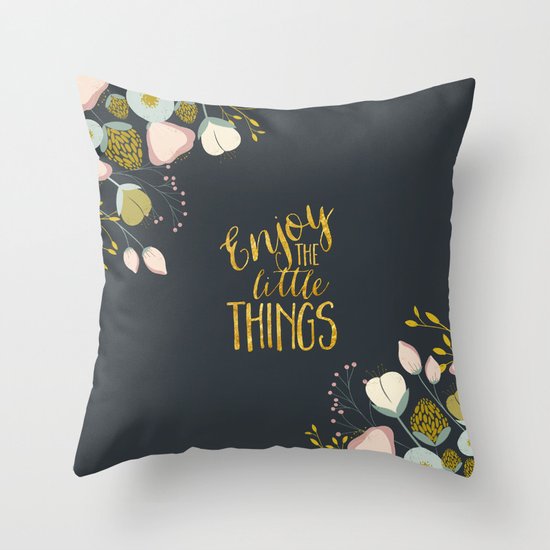 Enjoy the Small Things Throw Pillow