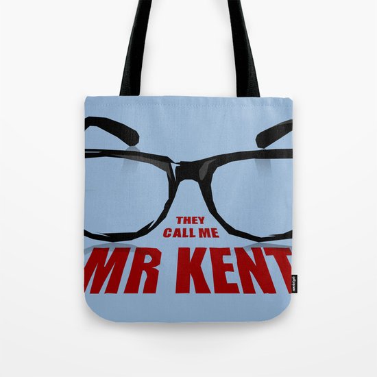 Mr Kent Tote Bag