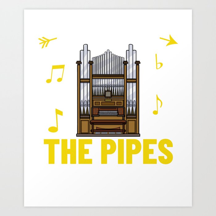Pipe Organ Piano Organist Instrument Music Art Print