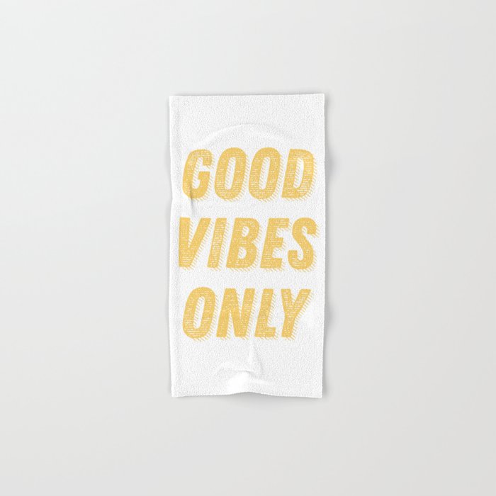 Good Vibes Only Bold Typography in Yellow Hand & Bath Towel