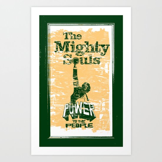The Mighty Souls: Soul & Funk Legends Art Print