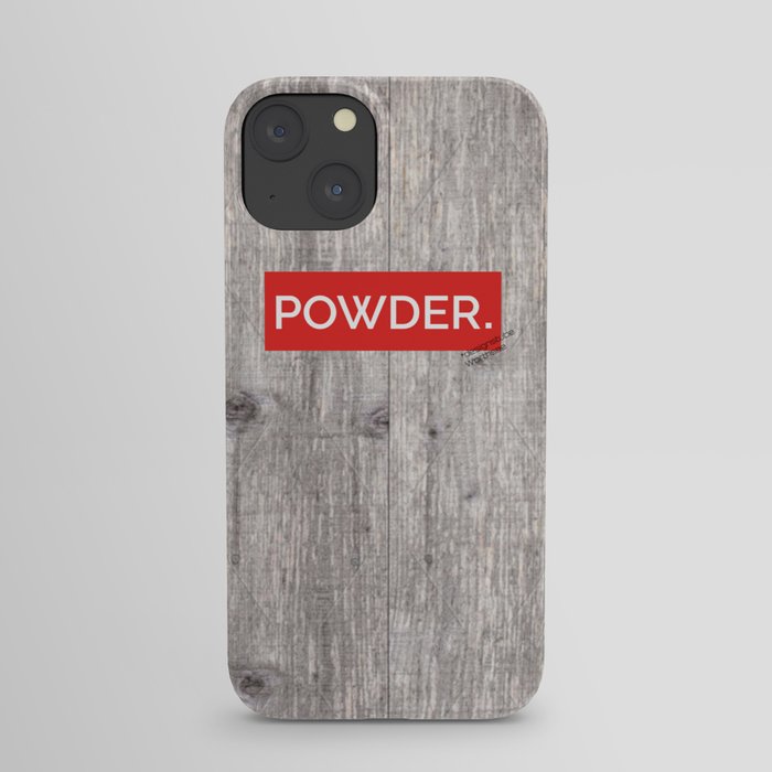 Powder Days Best Days iPhone Case