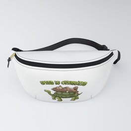 Speed Is Overrated - Sloth Rides A Turtle Fanny Pack
