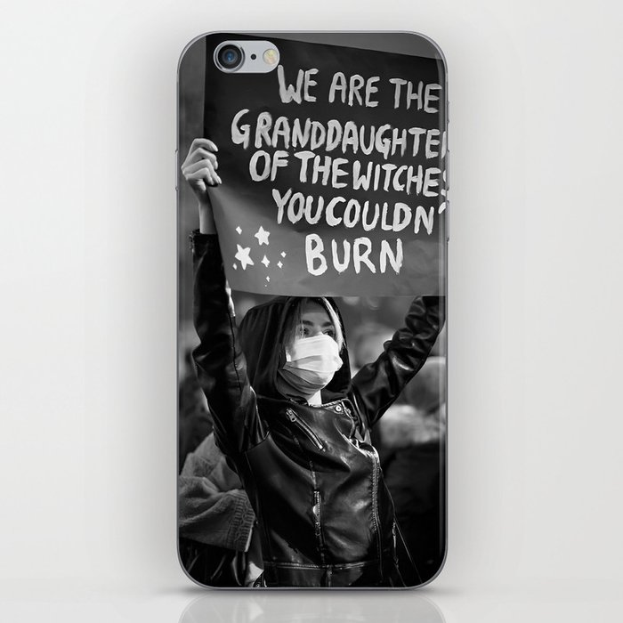 We are the granddaughters of the witches you couldn't burn female protest sign black and white liberation photograph - photography - photographs iPhone Skin