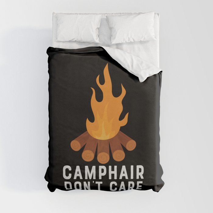 Camphair Don't Care Funny Camping Duvet Cover