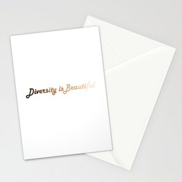 Diversity is Beautiful Stationery Card