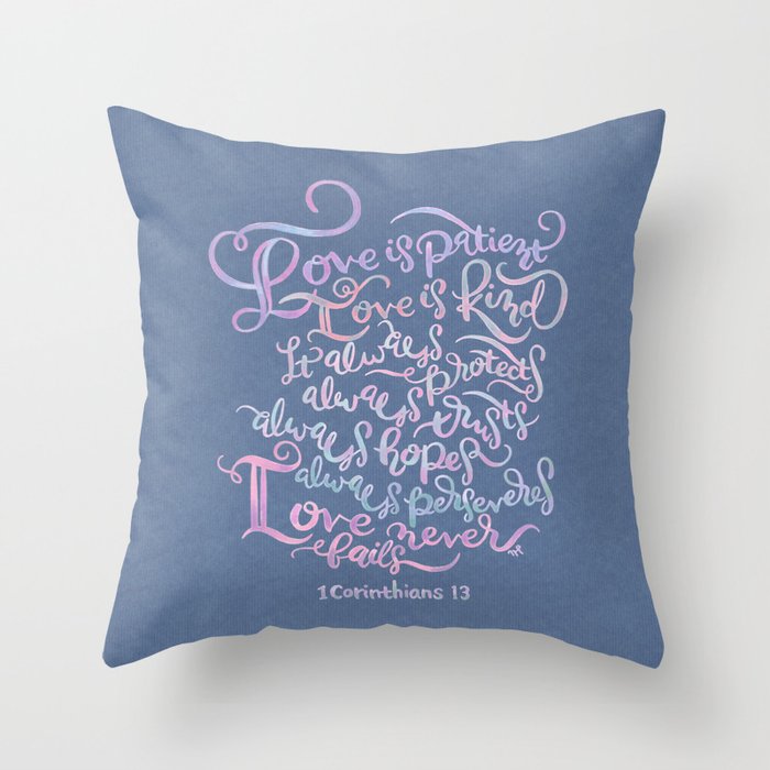 1 Corinthians 13 - Love is Patient, Love is Kind Throw Pillow