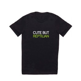 CUTE BUT REPTILIAN T-shirt