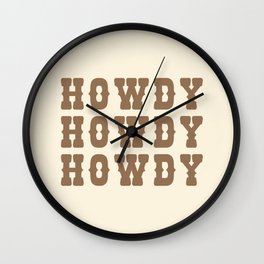 Beige and Brown Bold Howdy Print Wall Clock