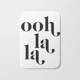ooh la la Badematte | France, Quotes, Curated, La, Graphicdesign, Decor, Tumblr, Cute, Black And White, Dorm 