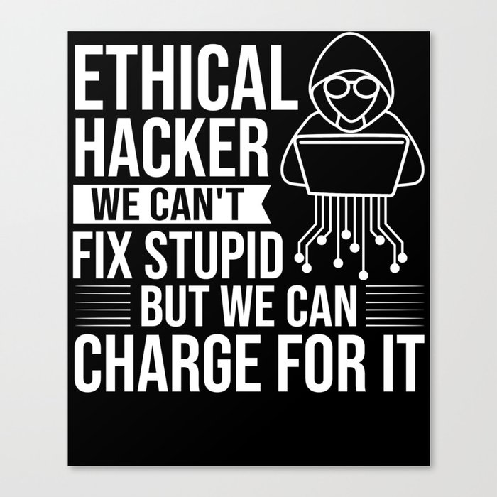 Ethical Hacker Certified Computer Hacking Password Canvas Print