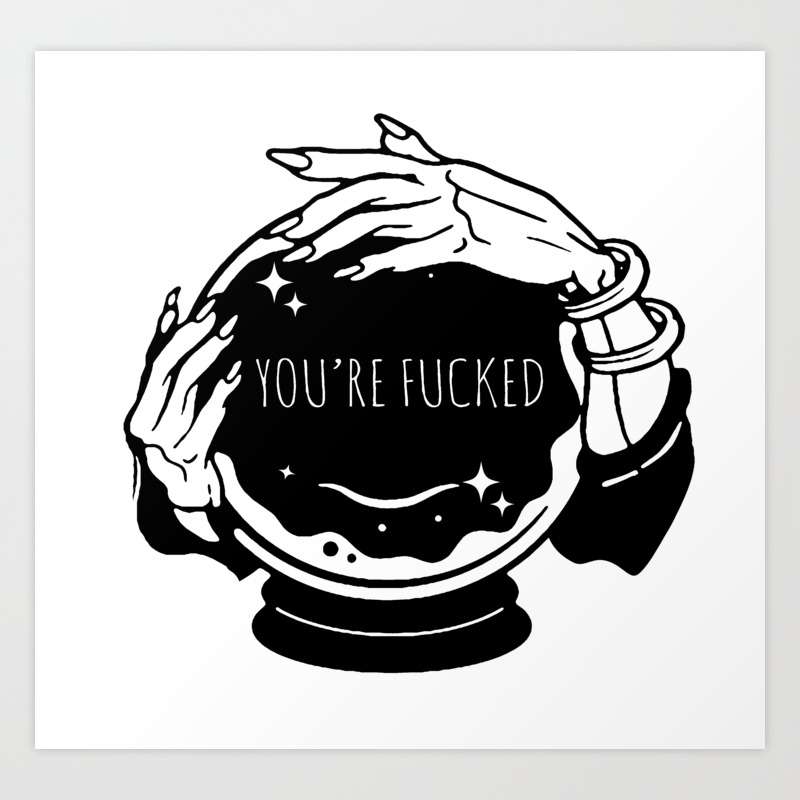 Crystal Ball Fortune Teller Art Print By Ruerebel Society6