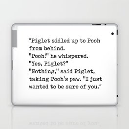 A A Milne Quote 01 - The House at Pooh Corner - Literature - Typewriter Print Laptop Skin
