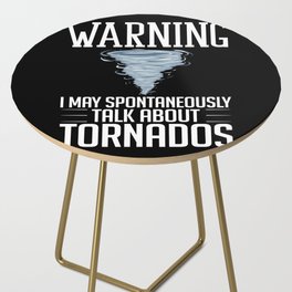 Tornado Twister Storm Chasing Meteorologist Side Table