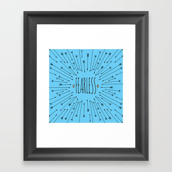 Fearless Framed Art Print