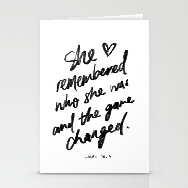 "She remembered who she was and the game changed" by Lalah Delia Stationery Cards