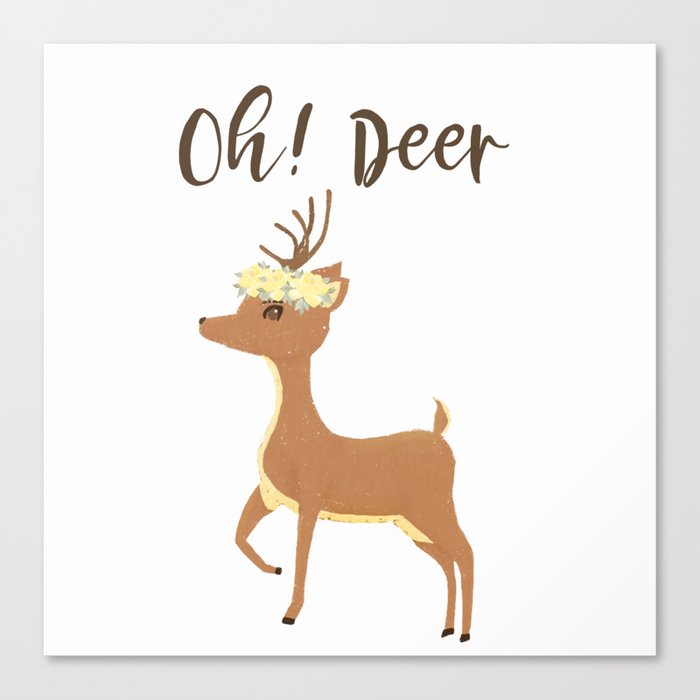 Oh Deer Art print Canvas Print