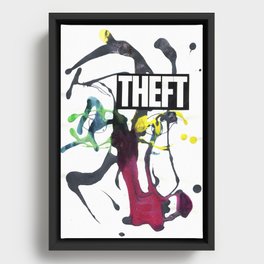 Stop, thief  Framed Canvas