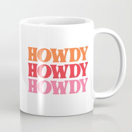 Howdy  Mug