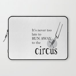Runaway to the Circus Laptop Sleeve