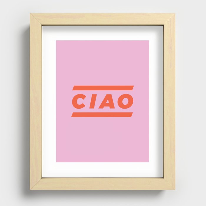 CIAO Italian Type Print - Pink & Red Recessed Framed Print