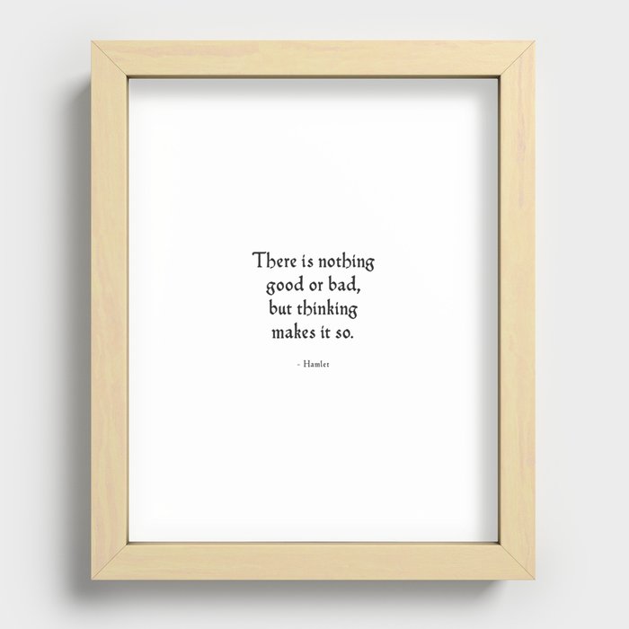 Hamlet - Shakespeare Inspirational Quote Recessed Framed Print