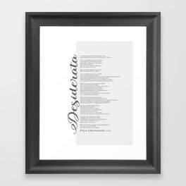Desiderata Poem - Quote Prints by American Poet Max Ehrmann Literary Gifts Framed Art Print