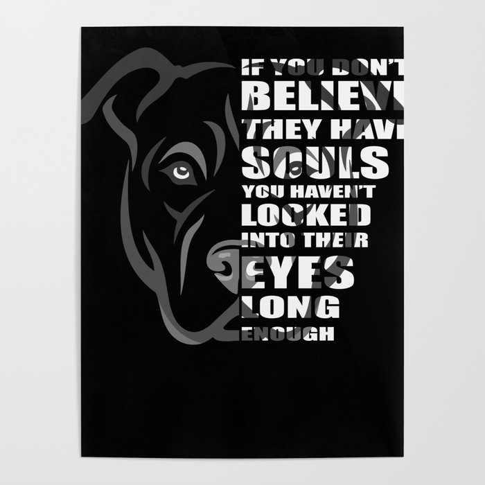 Pitbull soul design, gift for Pitbull lovers & rescuers Poster