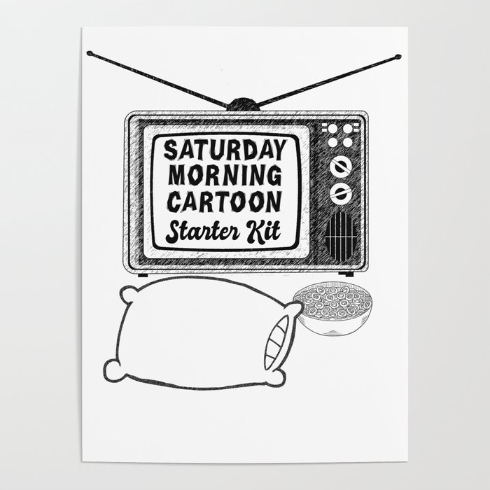 Saturday Morning Cartoon Starter Kit Poster