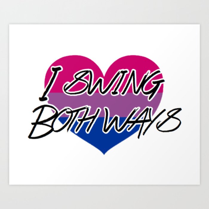 I Swing Both Ways! Bi Pride LGBTQIA+ Art Print by MCH Home