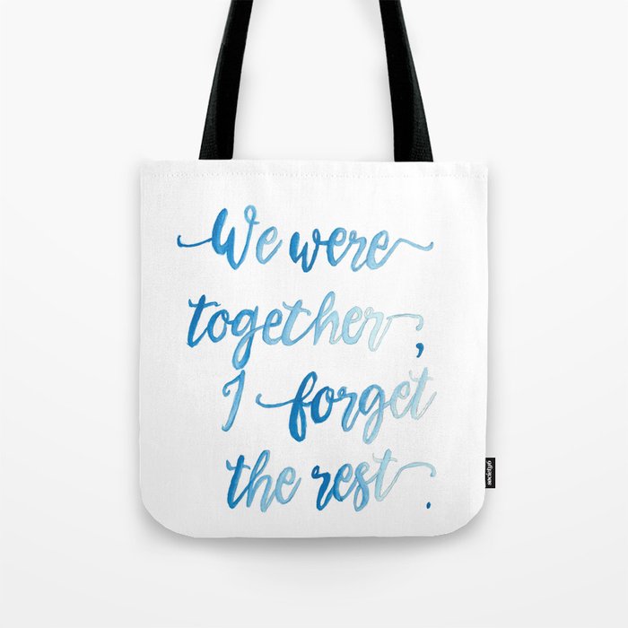 We Were Together. Tote Bag