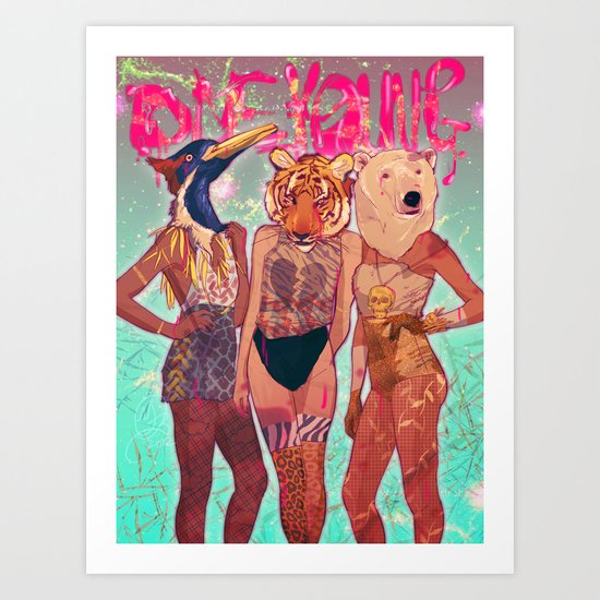 Die Young Art Print