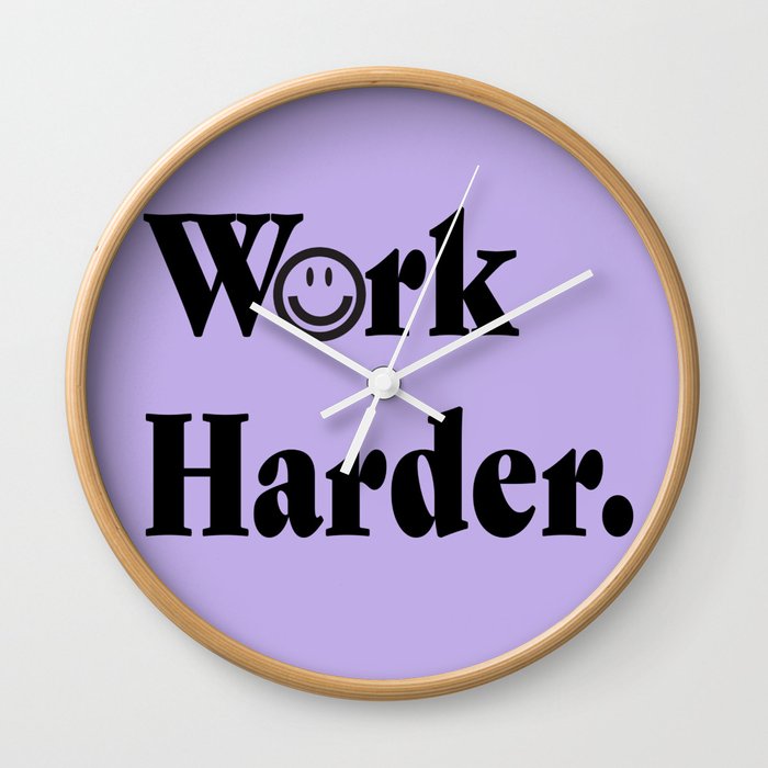 Work Harder Smiley Face Wall Clock