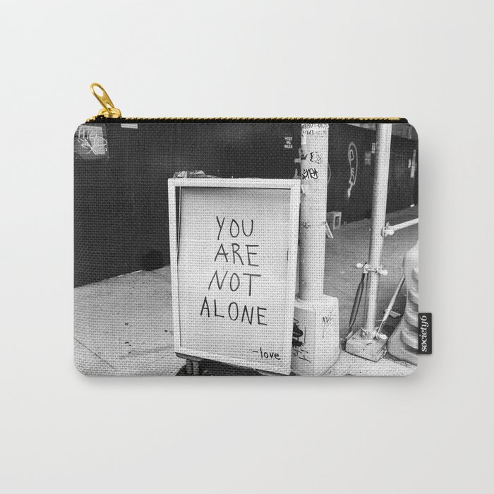 Williamsburg Bridge & You Are Not Alone Carry-All Pouch