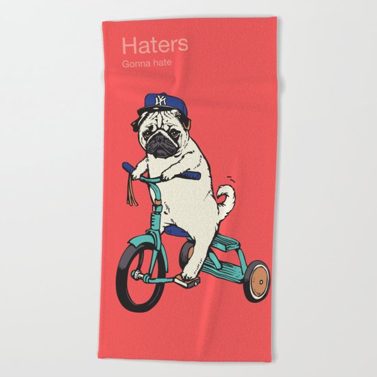 Haters Beach Towel