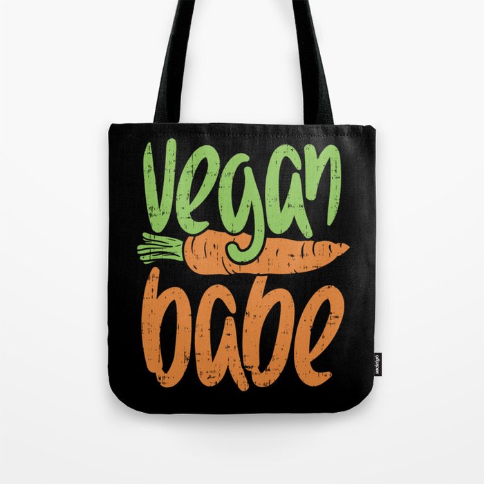Vegan Babe, Girl, Plant Based Design Tote Bag