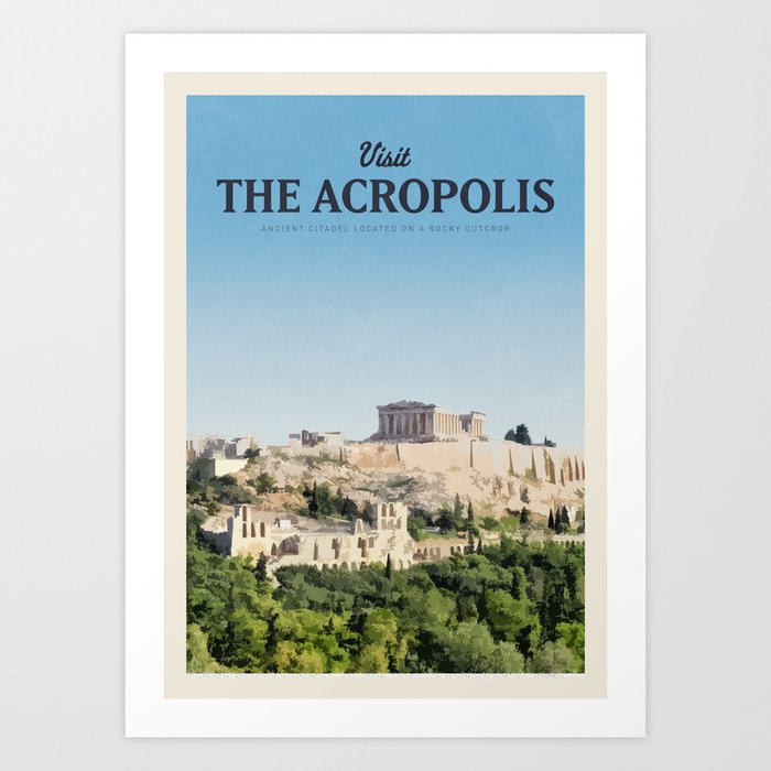Visit The Acropolis Art Print