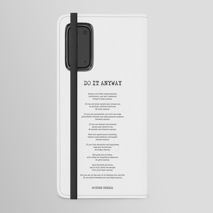 Do It Anyway - Mother Teresa Poem - Literature - Typewriter Print 2 Android Wallet Case