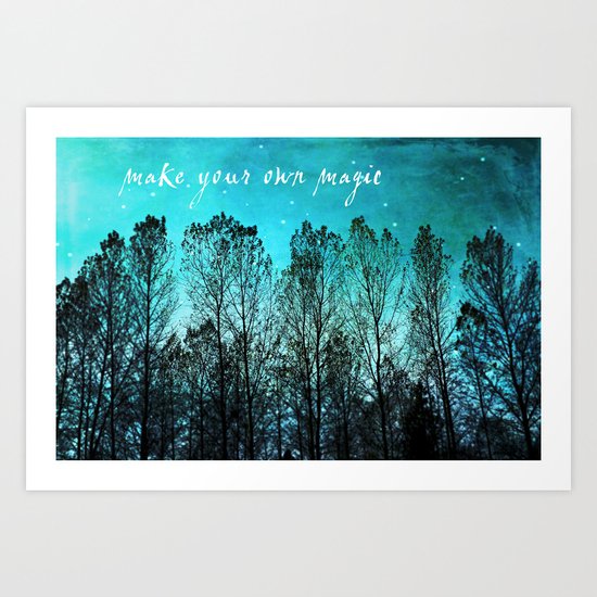 make your own magic Art Print