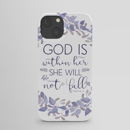 Christian Bible Verse Quote - Psalm 46-5 iPhone Case