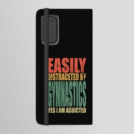 Gymnastics Saying Funny Android Wallet Case