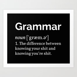 Grammar Definition Art Print
